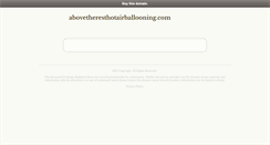 Desktop Screenshot of abovetheresthotairballooning.com